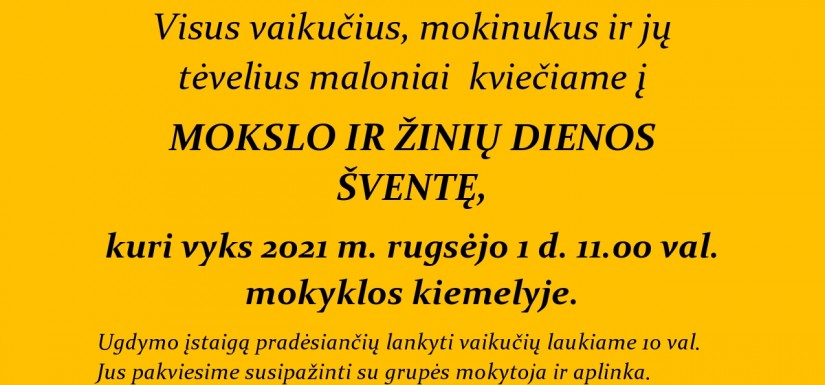 KVIEČIAME Į MOKSLO METŲ PRADŽIOS ŠVENTĘ!