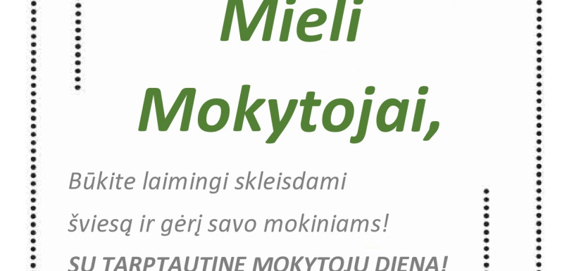 SVEIKINIMAS MOKYTOJAMS